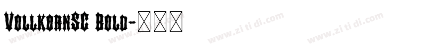 VollkornSC Bold字体转换 VollkornSC Bold字体转换